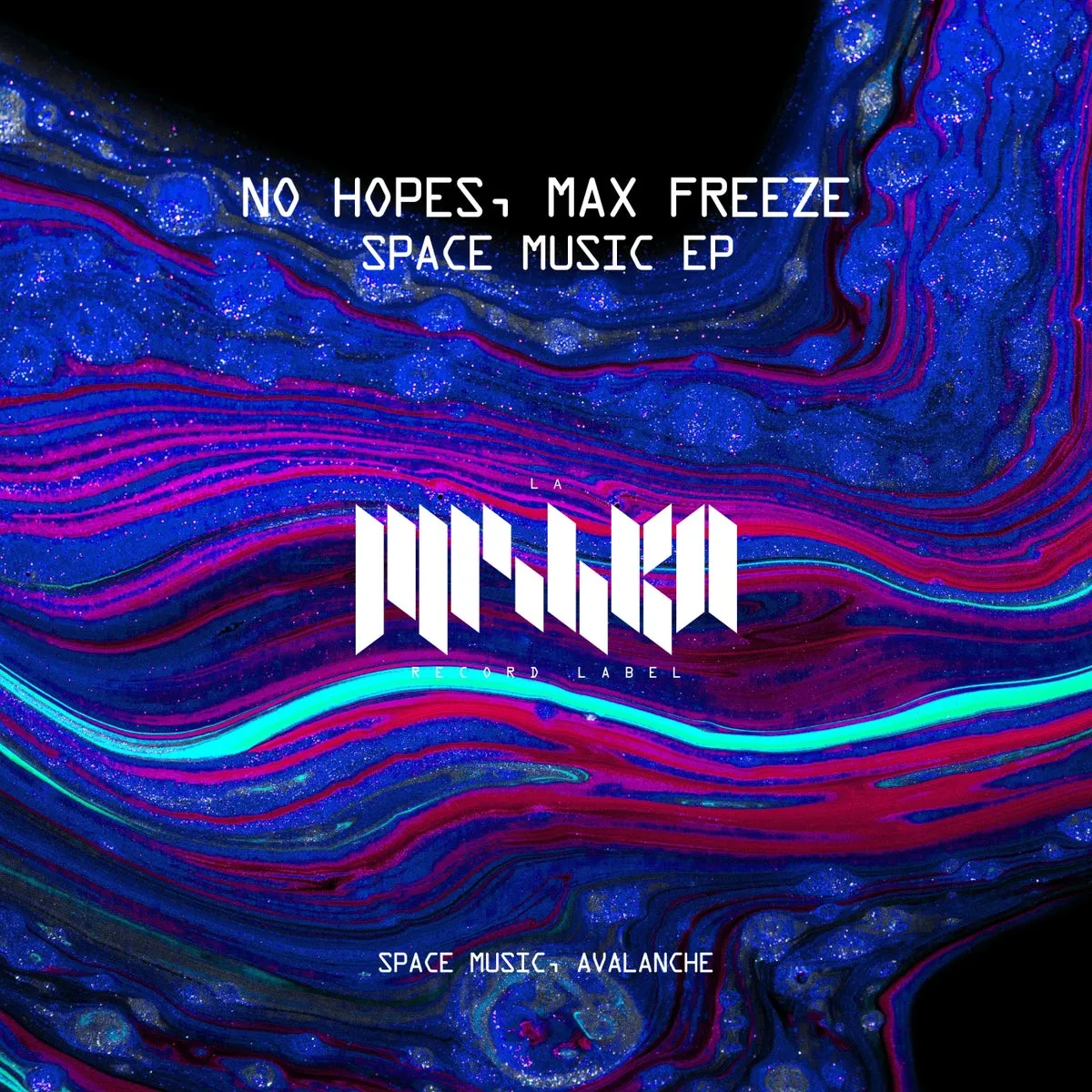 No Hopes, Max Freeze – Space Music [LMKA205]