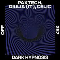 Paxtech, Celic, GIULIA (IT) - Dark Hypnosis [OFF267]