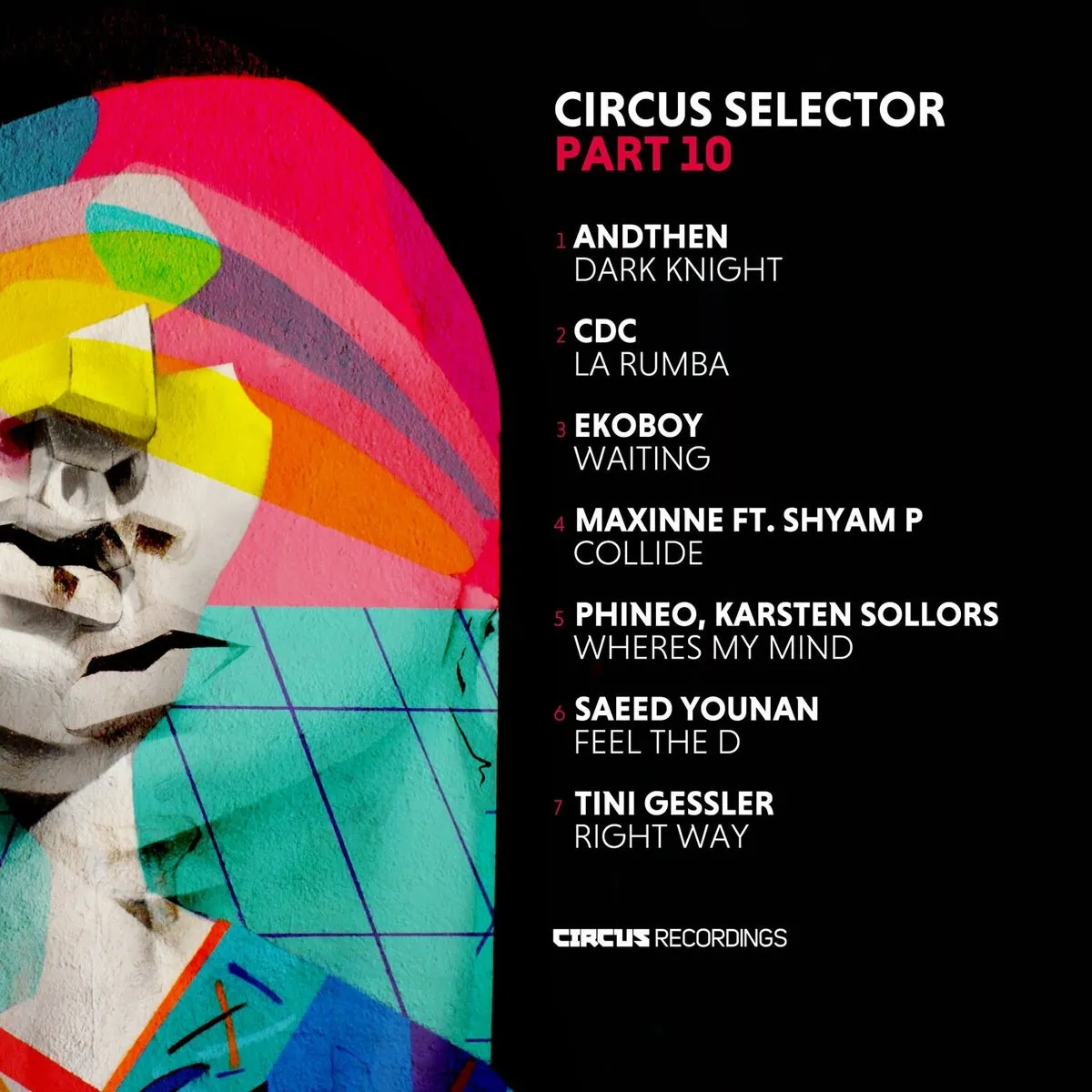 Selector, Pt. 10 [CIRCUS162]
