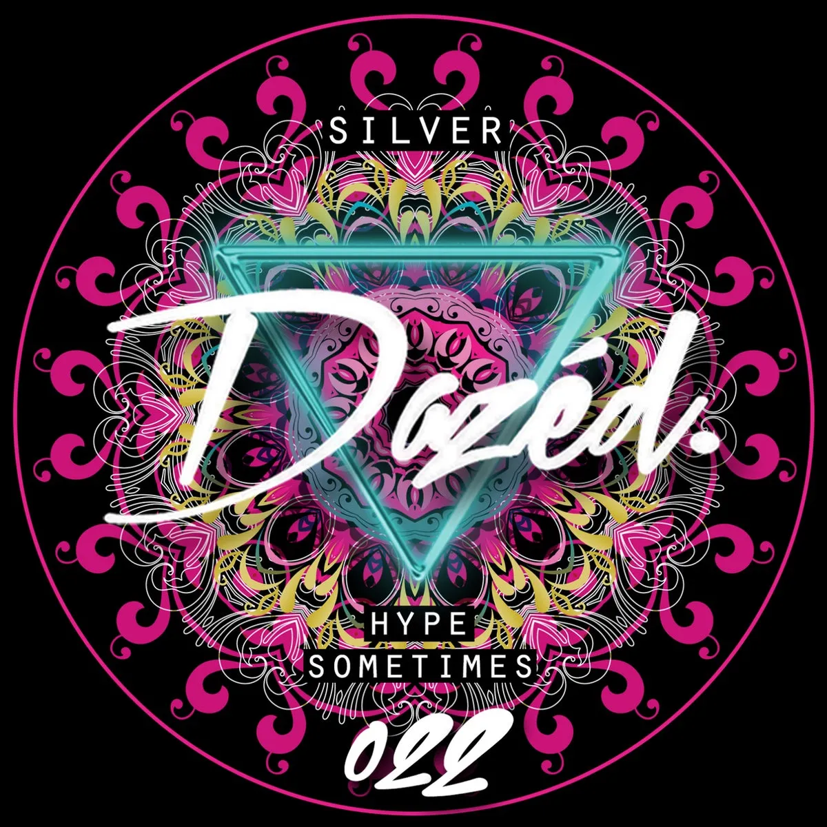 Silver (UK) – Hype / Sometimes [022]