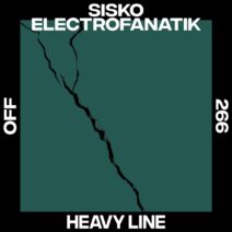 Sisko Electrofanatik - Heavy Line [OFF266]