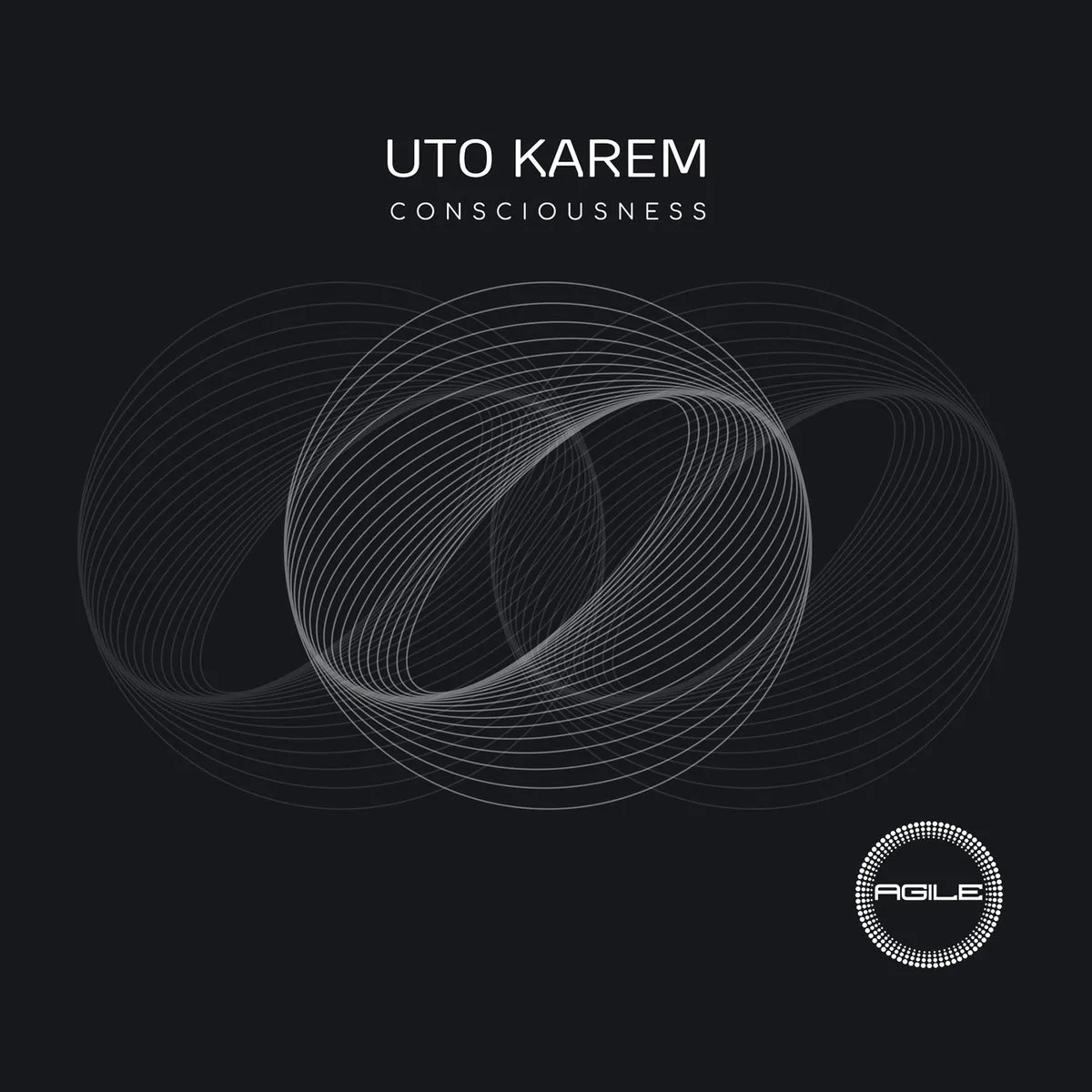 Uto Karem – Consciousness [AGILE134]
