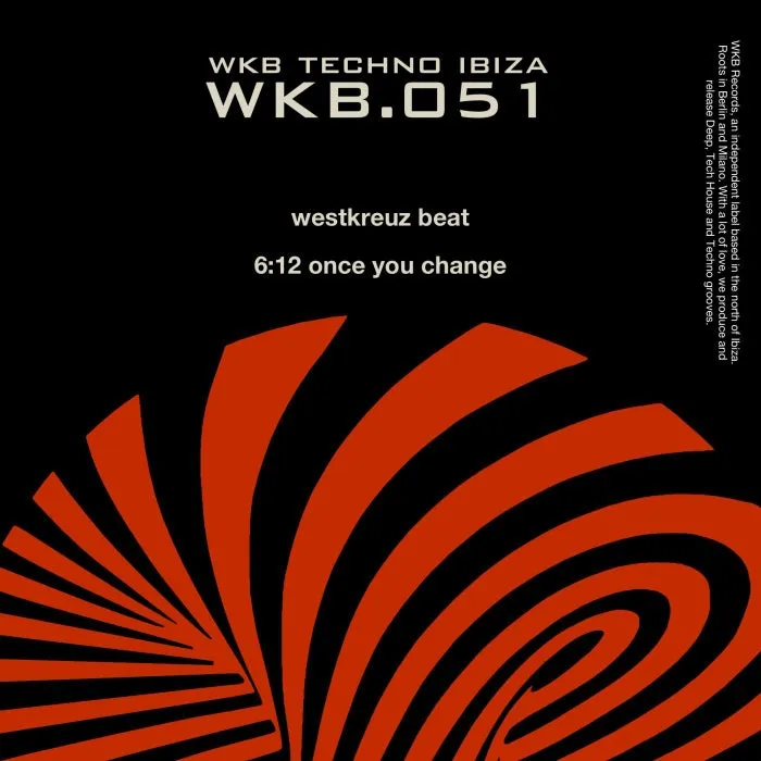 Westkreuz Beat – WKB.051 Once You Change [WKB051]
