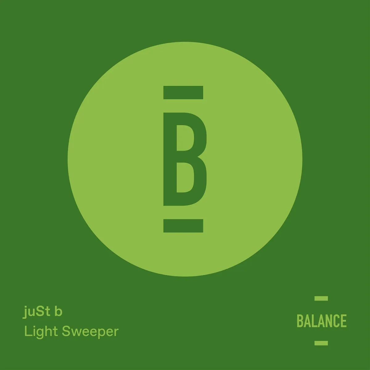juSt b - Light Sweeper [BALANCE034EP]