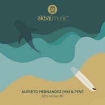 Alberto Hernandez (MX), Peve - B2B Series 06 [AKBAL210]
