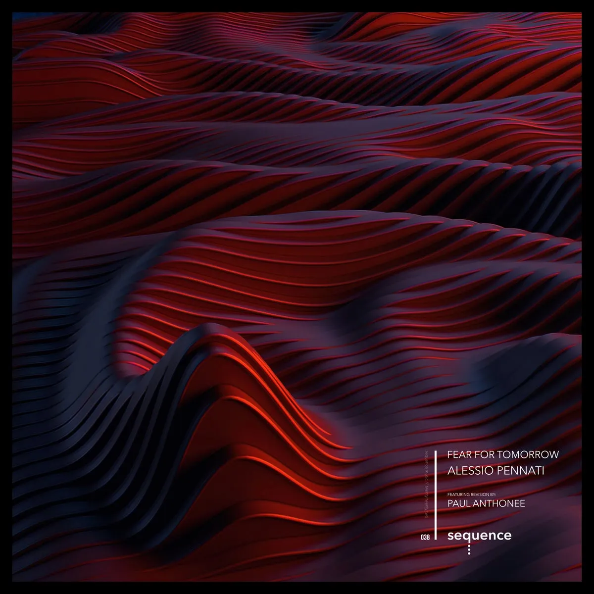 Alessio Pennati - Fear For Tomorrow [SEQ038]