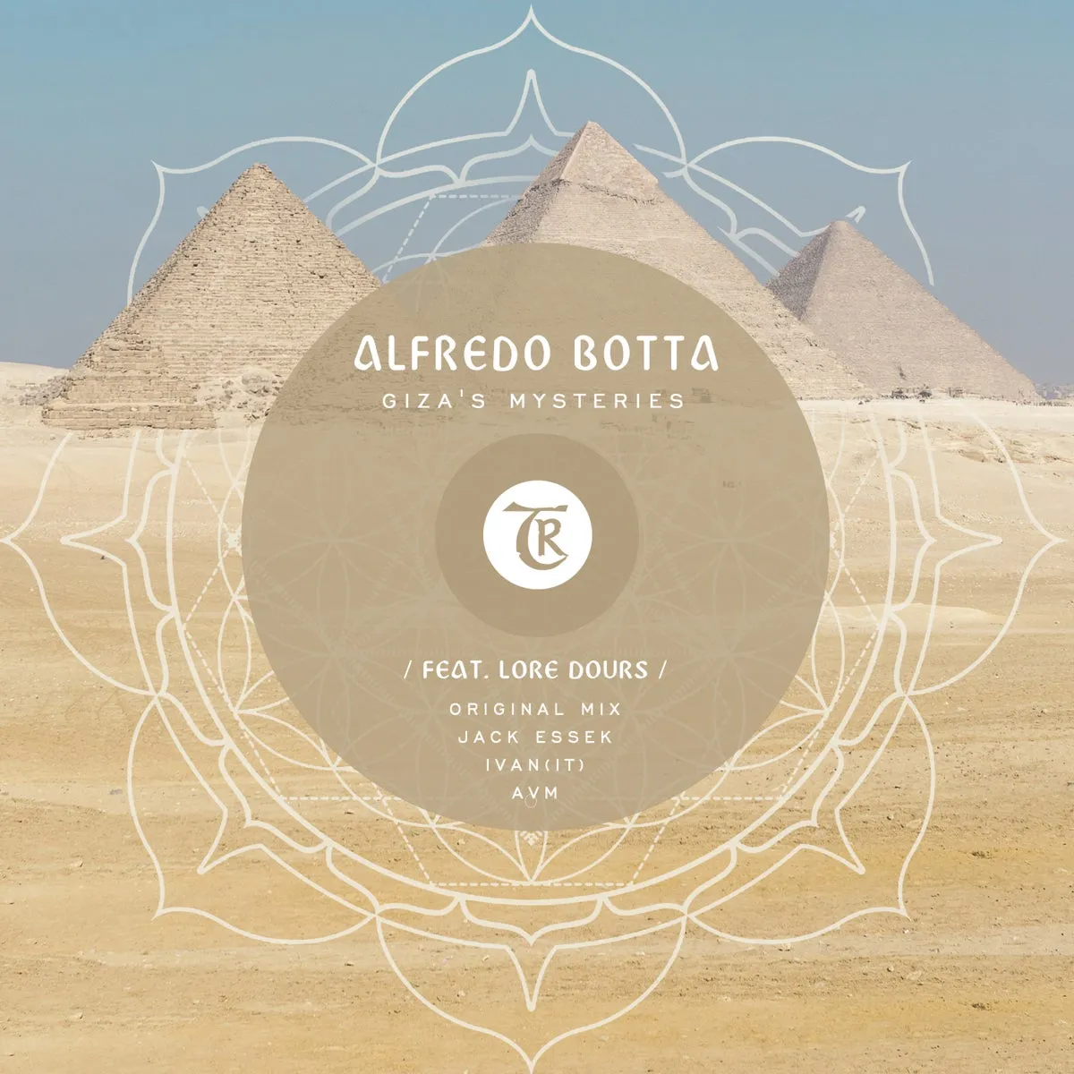 Alfredo Botta, Lore Dours - Giza's Mysteries [TR170]