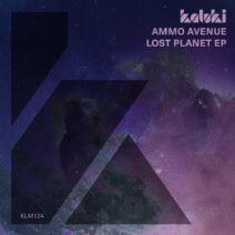 Ammo Avenue - Lost Planet EP [KLM12401Z]
