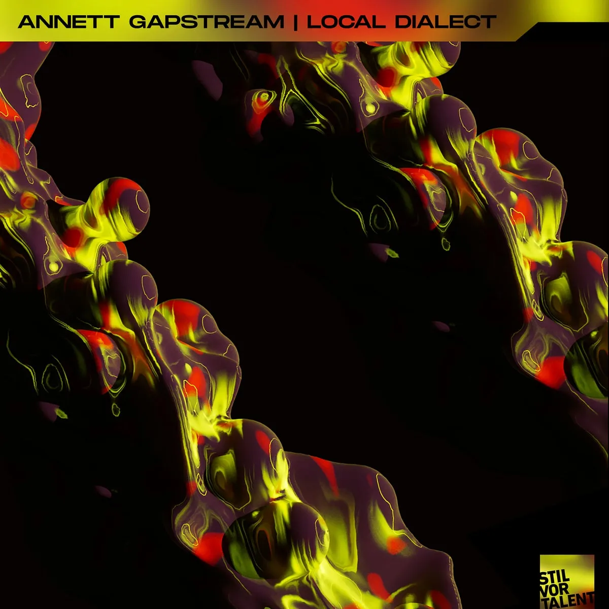 Annett Gapstream, Local Dialect - Annett Gapstream | Local Dialect [SVT321]
