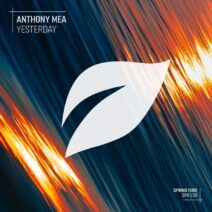 Anthony Mea - Yesterday [SPR330]