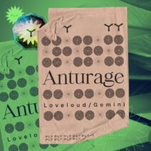 Anturage - Loveloud EP [PLY015]