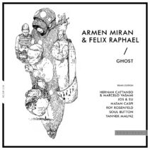 Armen Miran, Felix Raphael - Ghost (Remix Edition) [HOOM036]