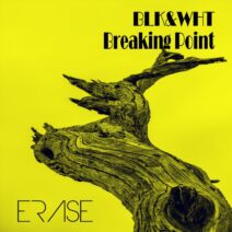 BLK&WHT - Breaking Point [ER667]