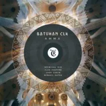 Batuhan CLK - Amma [TR167]