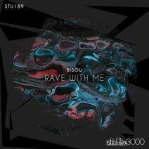 Bisou (DE) - Rave With Me [STU189]