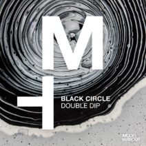 Black Circle - Double Dip [MHD182]