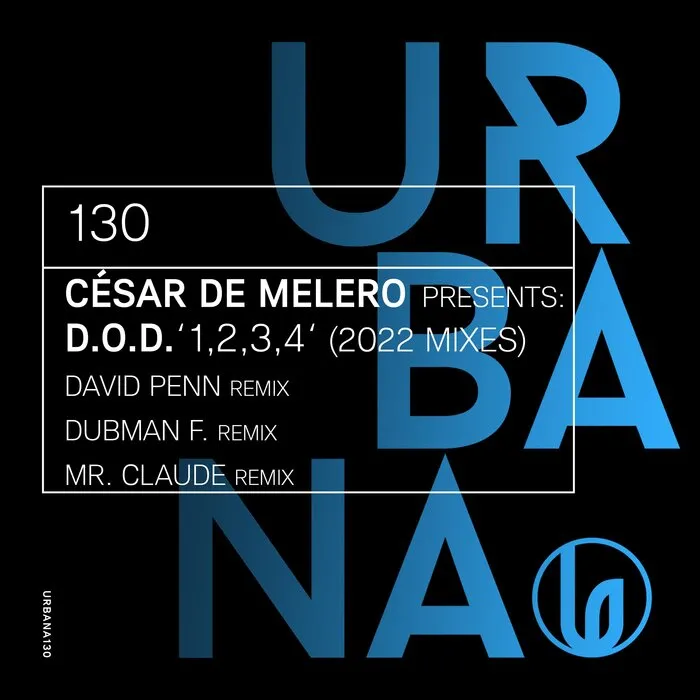 Cesar de Melero, D.O.D. – 1, 2, 3, 4 [URBANA130]