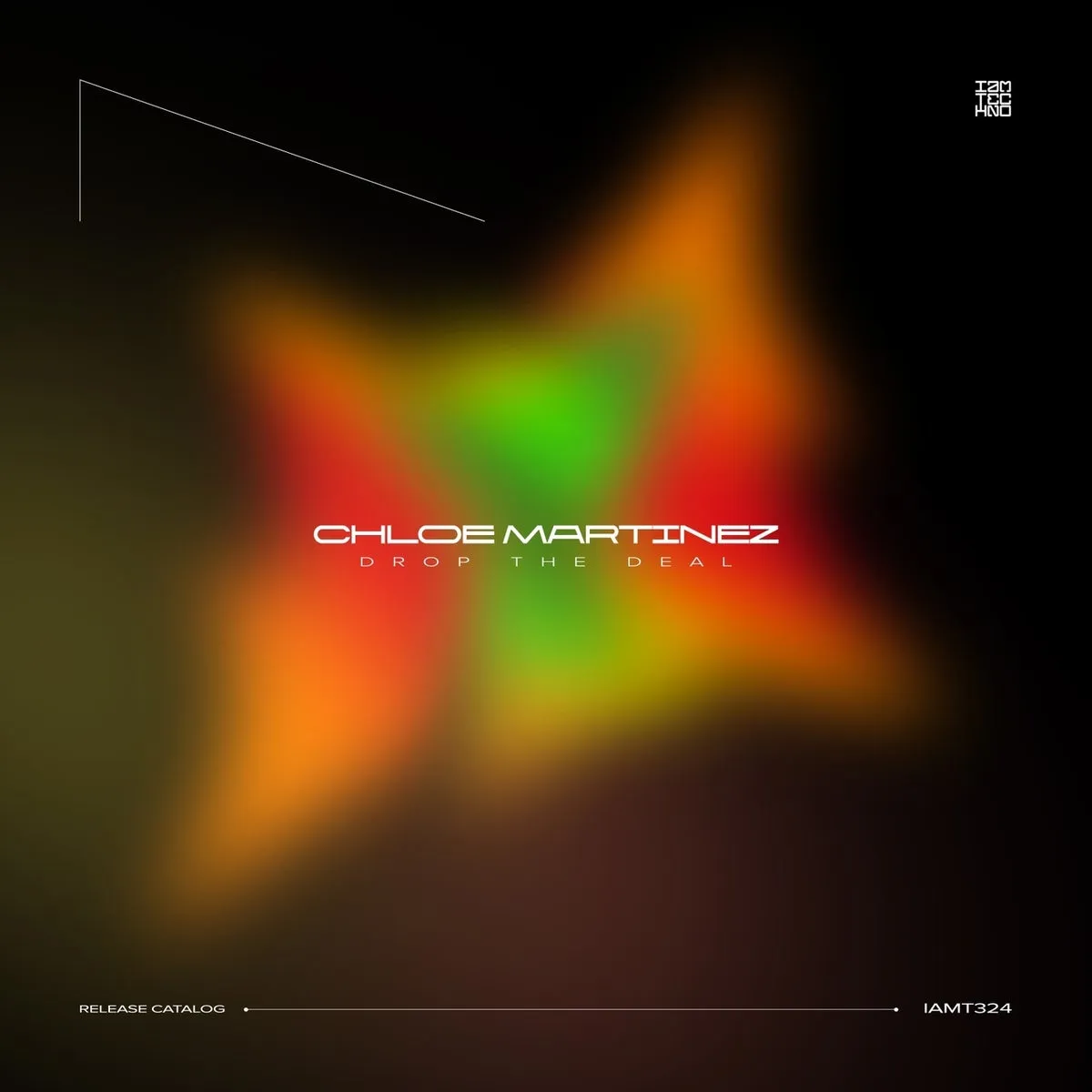 Chloe Martinez - Drop the Deal [IAMT324]