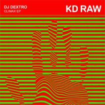 DJ Dextro - Climax EP [KDRAW079]