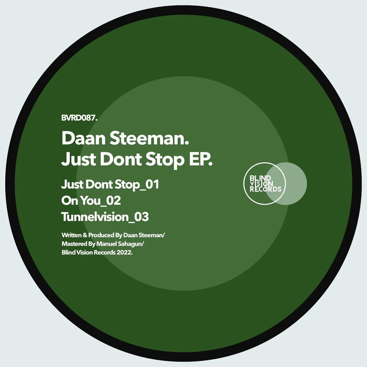 Daan Steenman – Just dont stop EP [BVRDIGITAL087]