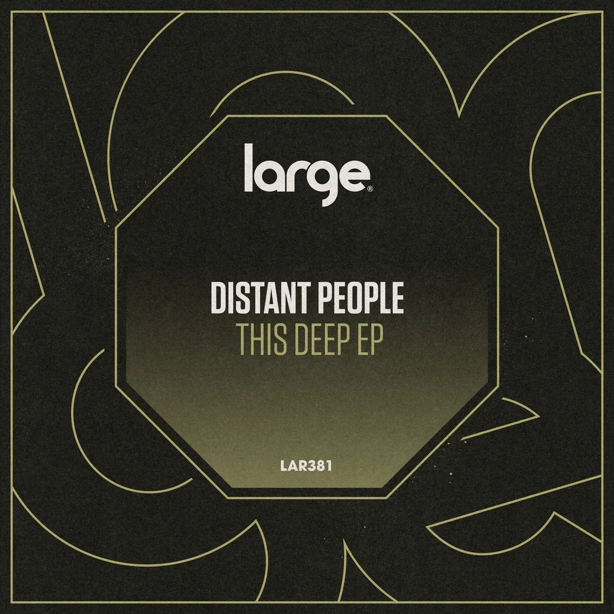 Distant People - This Deep [LAR381]