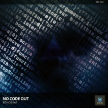 ECHOBEAT - No Code Out [MR004]