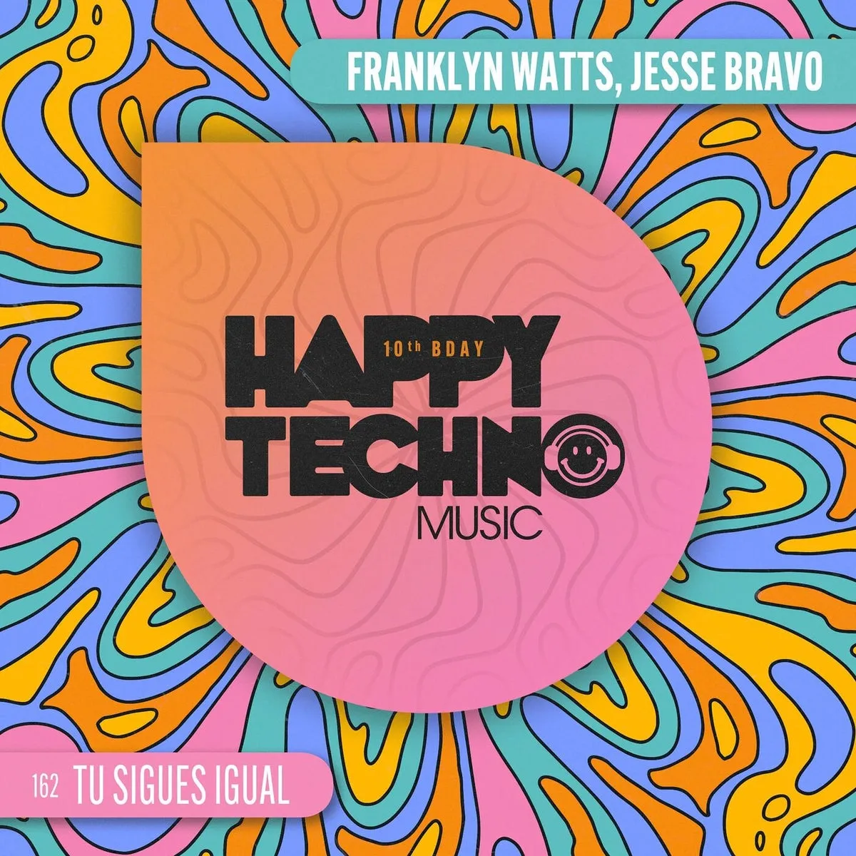 Franklyn Watts, Jesse Bravo - Tu Sigues Igual [HTM162]