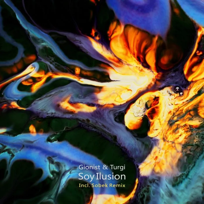 Gionist, Turgi – Soy Ilusion [MAG009]