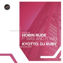 Hobin Rude - It Was and It Will [MOVD0249]
