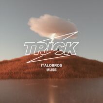 Italobros - Muse [TRICK054]