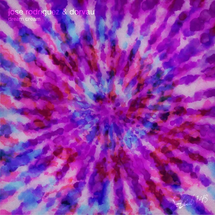 Jose Rodriguez, Dorvau – Dream Cream [SOLEID148]