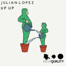 Julian Lopez - Up Up [HQ113]
