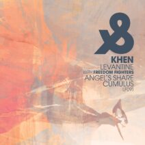 Khen, Freedom Fighters - Levantine : Angel`s Share : Cumulus [LF091D]