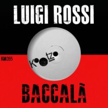 Luigi Rossi - Baccalà EP [KM395]