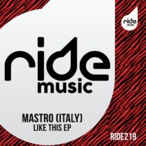 Mastro (Italy) - Like This ep [RID222]