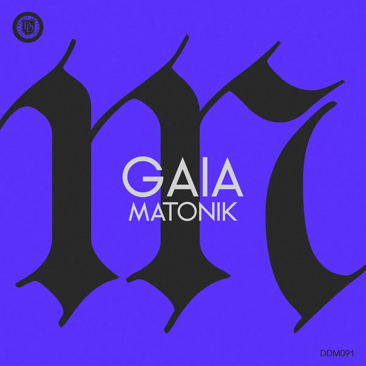 Matonik - Gaia [DDM091]