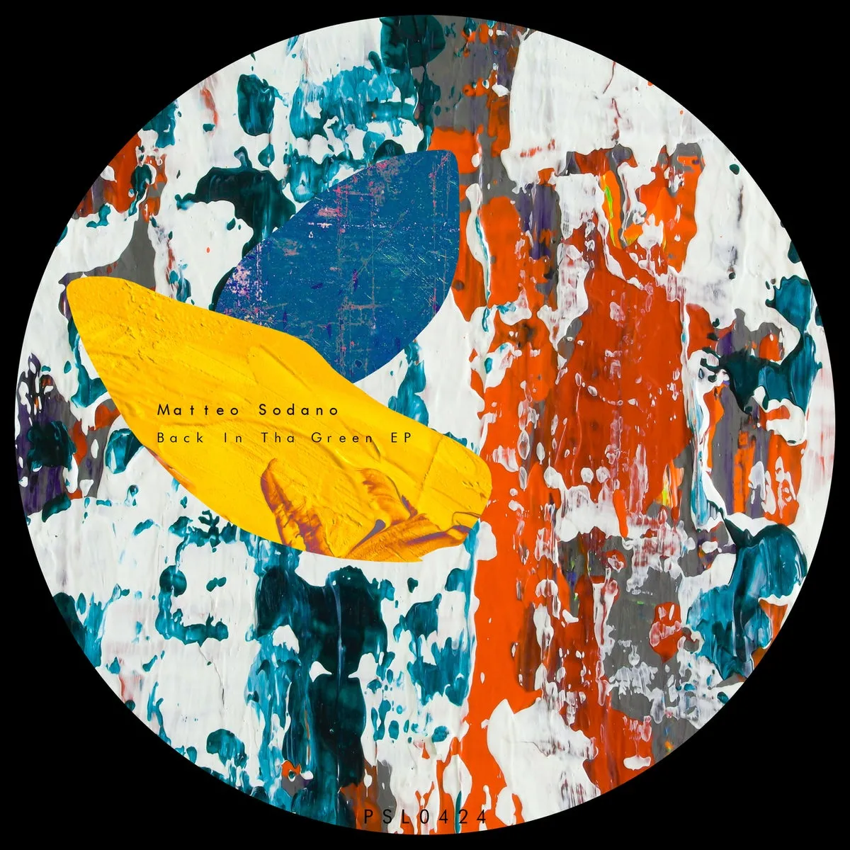 Matteo Sodano - Back In The Green EP [PSL0424]