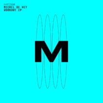 Michel De Hey - Workout EP [MHRTZ008]
