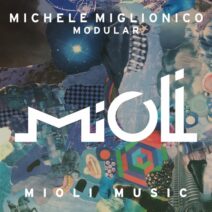 Michele Miglionico - Modular [MIOLI093]