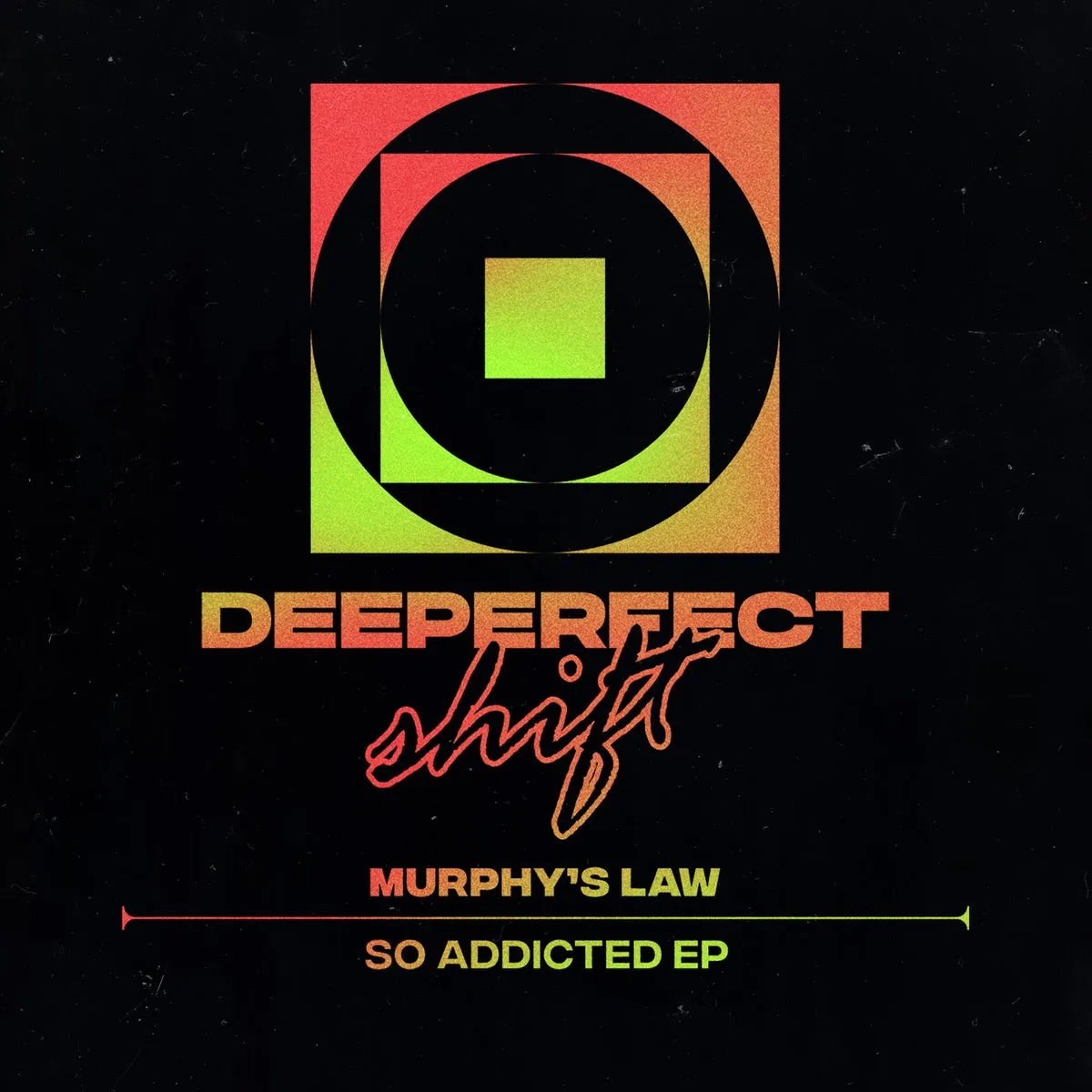 Murphy’s Law (UK) – So Addicted EP