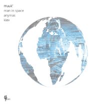 Muuk' - Man In Space [CH345]