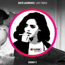 Nate Laurence - Last Track [DUB011]