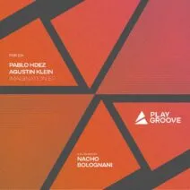 Pablo Hdez, Agustin Klein - IMAGINATION EP [PGR223]