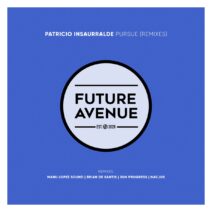 Patricio Insaurralde - Pursue (Remixes) [FA217]