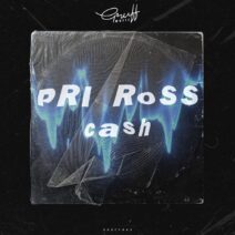 Pri Ross - Cash [GRUFF043]
