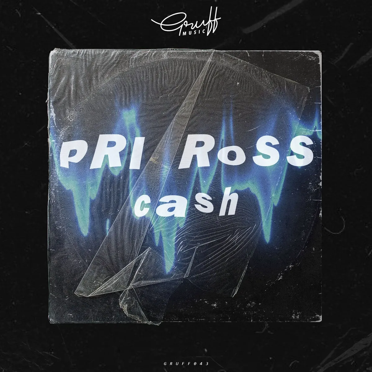 Pri Ross - Cash [GRUFF043]
