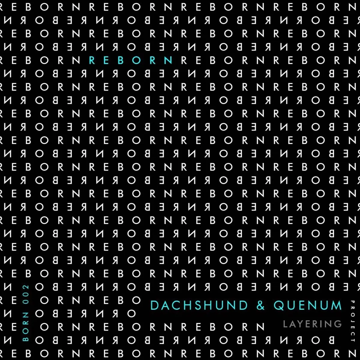 Quenum, Dachshund - Layering [BORN002]