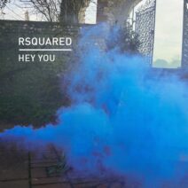 RSquared - Hey You [KD154BP]