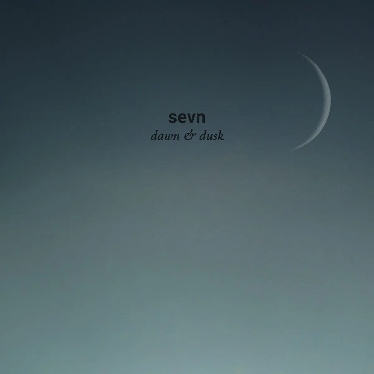 SEVN – Dawn & Dusk [TOULOUSE013]