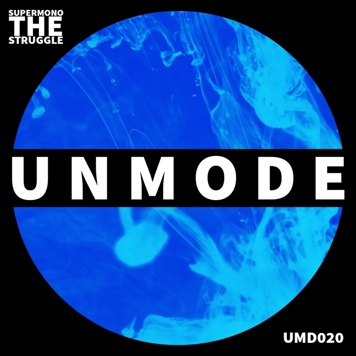 SUPERMONO – The Struggle [UNM020]